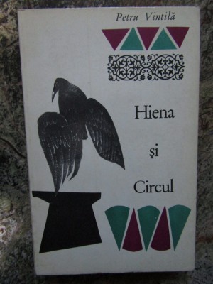 Petru Vintila -Hiena si Circul foto