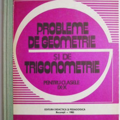Probleme de geometrie si de trigonometrie pentru clasele IX-X – Stere Ianus