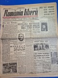 ziarul romania libera 29 august 1946 - mangalia cetatea artistilor, dezvelirea busturilor lui horia,closca si crisan,bumbesti livezeni