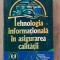 Tehnologia informationala in asigurarea calitatii-Cristiana Istrate