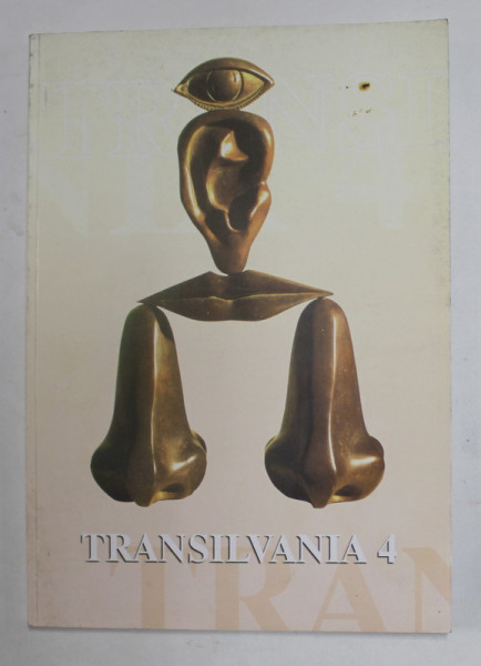 TRANSILVANIA , REVISTA DE CULTURA , ANUL XXVIII , NR. 4 / 1998