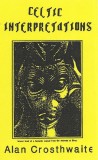 Alan Crosthwaite - Celtic Interpretations, Caseta audio