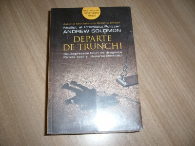 Andrew Solomon - Departe de trunchi foto
