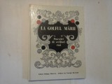 LA GOLFUL MARII - POVESTIRI DE SCRIITORI RUSI - SANDU SINGER