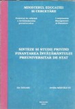 Cumpara ieftin Sinteze si studii privind finantarea invatamantului preuniversitar de stat - Ilie Dogaru