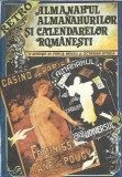 Almanahul almanahurilor si calendarelor romanesti - Fanus Neagu, Octavian Stoica