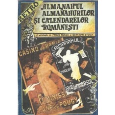 Almanahul almanahurilor si calendarelor romanesti - Fanus Neagu, Octavian Stoica