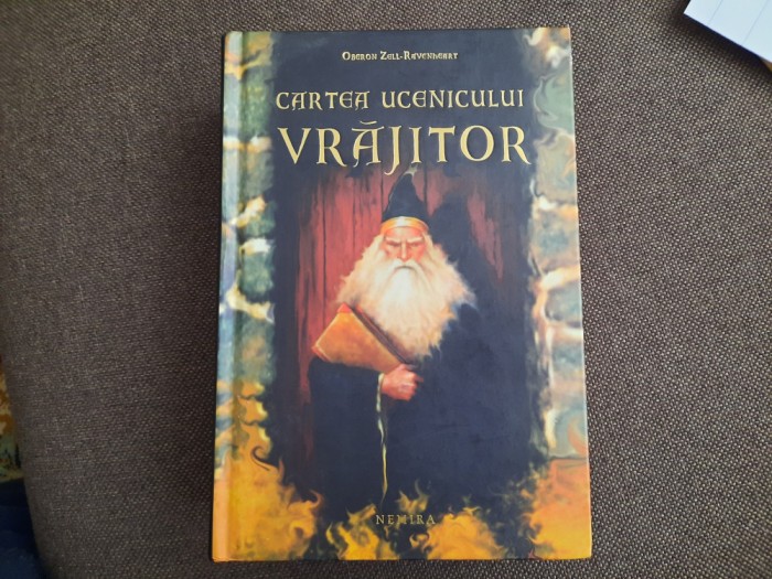 Oberon Zell-Ravenheart - Cartea ucenicului vrajitor