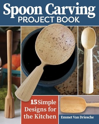 Spoon Carving Project Book: 15 Simple Designs for the Kitchen foto