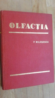 Olfactia- P. Milosescu foto