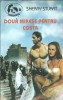 Doua mirese pentru Costa - Sherry Stuart, roman romantic, editie 1994, 220 pagini