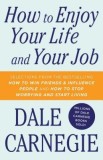 How to Enjoy Your Life and Your Job