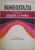 Homeostaza. Sub redactia Eugen A. Pora