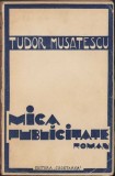 C388 Mica publicitate de Tudor Mușatescu, fără an, ediție interbelică