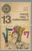 Crezul Meu? Matematica! - G.H. Hardy, Bucuresti 1970, 156 pagini, Matematica, Stiinta