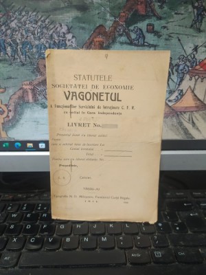Statutele Societăței de economie Vagonetul a funcționarilor Serviciului de &amp;Icirc;ntreținere C. F. R. cu sediul &amp;icirc;n Gara Independența, T&amp;acirc;rgu Jiu 1911, 054 foto