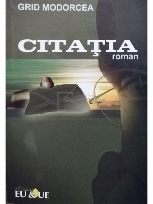 Grid Modorcea - Citatia (semnata) (editia 2007)