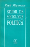 Virgil Magureanu - Studii de sociologie politica, Editura Albatros, 1997, 416 pagini, brosate, 13 x 20 cm