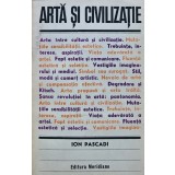 Arta si civilizatie - 1976 - Ion Pascadi (AN70)