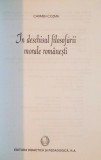 IN DESCHISUL FILOSOFARII MORALE ROMANESTI de CARMEN COZMA , 2008