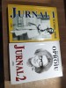 Ecaterina Oproiu - Jurnal 1 - piguleli (Editura Semne, 2013) + Jurnal 2 - liberte... egalite... decapite... (Editura Semne, 2014), Humanitas
