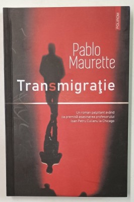 TRANSMIGRATIE de PABLO MAURETTE , 2024 foto