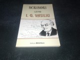VICTOR PETRESCU - SCRISORI CATRE I G VASILIU