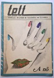 TETT folyoirat - Termeszet Ember Tudomany Technika * A HET melleklete * 4/1982