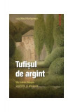 Tufișul de argint - Paperback brosat - Sophia