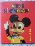 Feerie si Candoare, Album Disney Ion Miclea, Editura Sport-Turism 1992, Carte Copii, Povesti Ilustrate, Coperta Cartonata