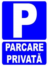Indicator pentru parcare privata foto