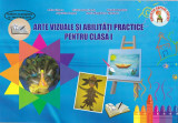 Arte vizuale și abilități practice. Clasa I - Paperback brosat - Adina Grigore - Ars Libri