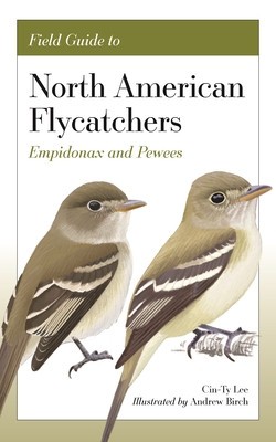 Field Guide to North American Flycatchers: Empidonax and Pewees foto