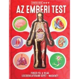 Az emberi test - Fedezd fel a vil&aacute;glegcsod&aacute;latosabb g&eacute;p&eacute;t - Magadat!