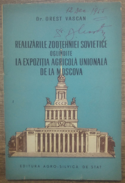 Realizarile zootehniei sovietice oglindite Expozitia Agricola Unionala Moscova