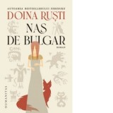 Nas de bulgar - Doina Rusti