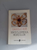 Danilo Kis - Enciclopedia mortilor