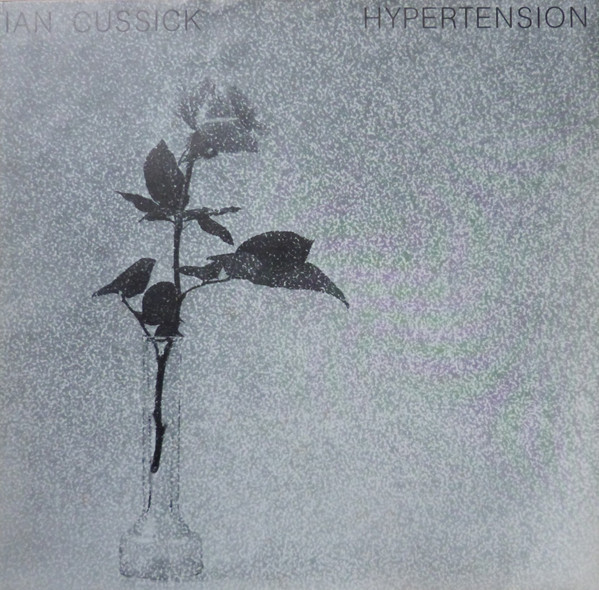 VINIL LP Ian Cussick &lrm;&ndash; Hypertension (VG+)