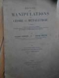 Regueil De Manipulations De Chimie Et Metallurgie - Victorin Charles, Ernest Martin ,520643