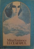 LUCEAFARUL de MIHAI EMINESCU , ilustratii de VASILE OLAC , 1991 , * MINIMA UZURA