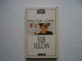 Sub vulcan - Malcom Lowry