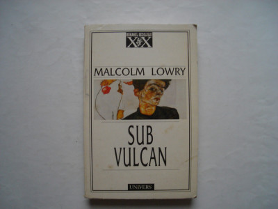 Sub vulcan - Malcom Lowry foto