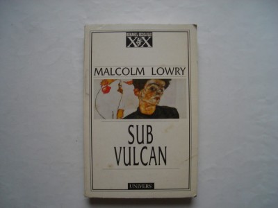 Sub vulcan - Malcom Lowry foto