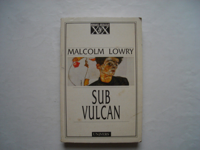 Sub vulcan - Malcom Lowry