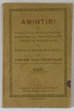 AMINTIRI DIN TRECUTUL NEGUSTORESC , INDUSTRIAL , AL PROFESIUNILOR LIBERE SI MESERIILOR DIN ROMANIA DE DINCOACE DE MILCOV de DIMITRIE HAGI THEODORAKY ,