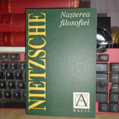 NIETZSCHE - NASTEREA FILOSOFIEI IN EPOCA TRAGEDIEI GRECESTI , 1992 *