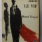 LE MORT SAISIT LE VIF par HENRY TROYAT , 1966