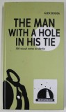 THE MAN WITH A HOLE IN HIS TIE by ALEX BODEA , 100 VISUAL SNOTES ON BERLIN , 2020