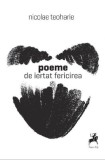Poeme de iertat fericirea Nicolae Teoharie Carti Beletristica Tracus Arte Paperback brosat