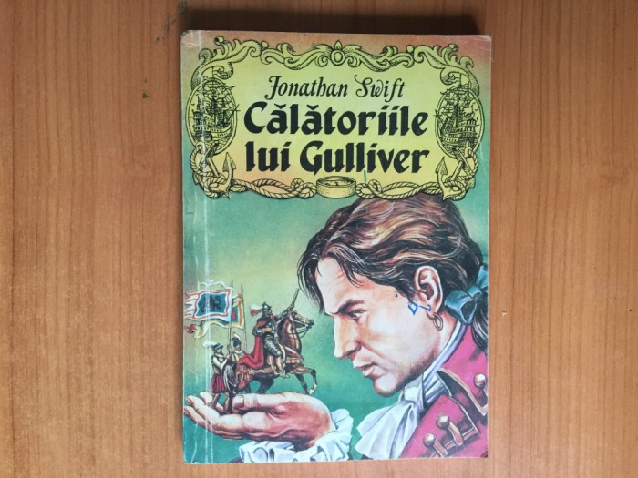 d8 CALATORIILE LUI GULLIVER - JONATHAN SWIFT (ILUSTRATII DE VALENTIN TANASE)